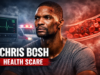 Chris Bosh Health Scare: What He Shared and What We Know